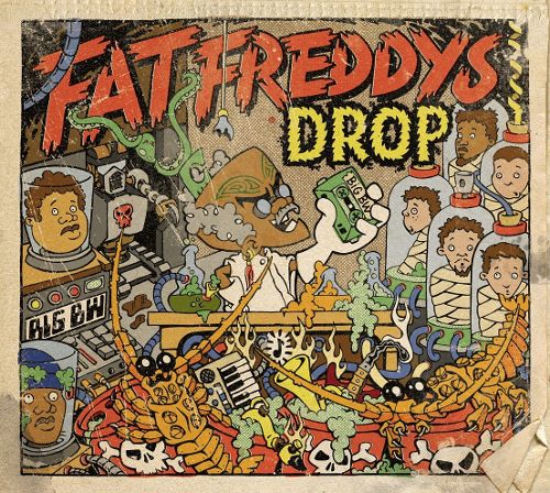 FAT FREDDYS'S DROP